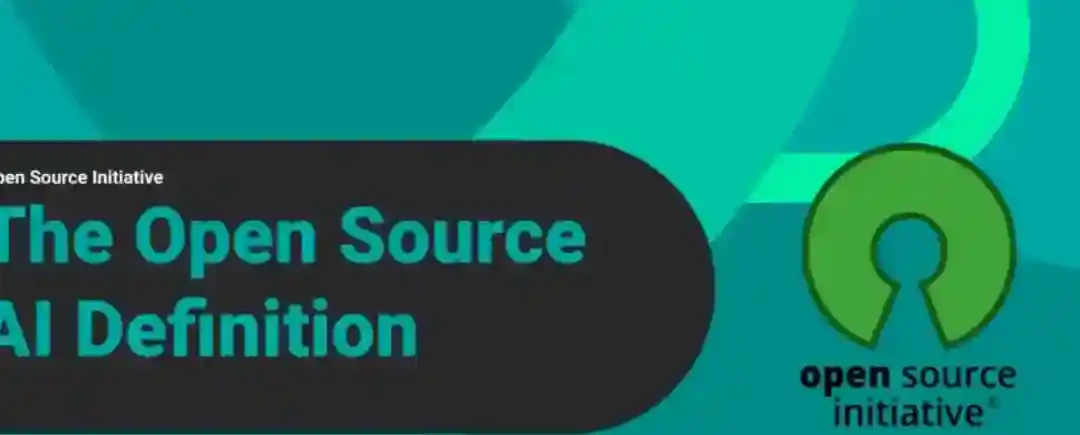 OSAID 1.0 – OSI发布的全球首个开源 AI 官方标准1.0版本 OSAID 1.0 – OSI发布的全球首个开源 AI 官方标准1.0版本